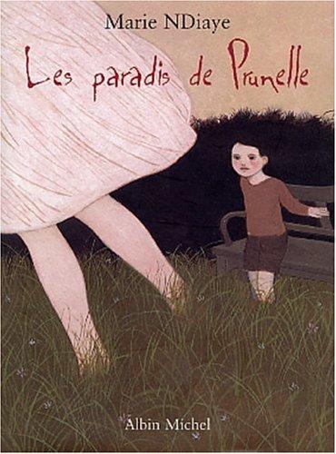 Les paradis de Prunelle