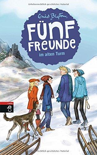 Fünf Freunde im alten Turm (Einzelbände, Band 12)