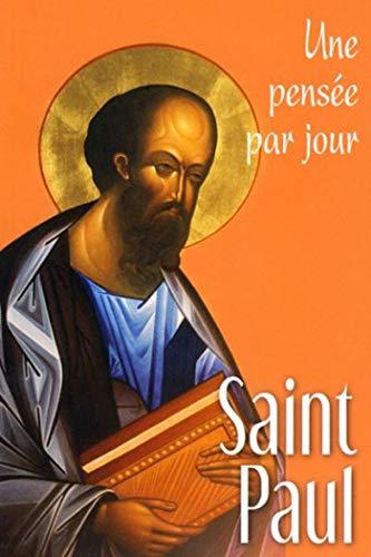 Saint Paul : une pensée par jour