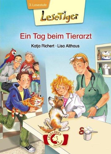 Lesetiger - Ein Tag beim Tierarzt