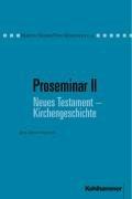 Proseminar, Bd.2, Neues Testament, Kirchengeschichte