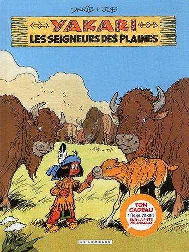 Yakari. Vol. 13. Les seigneurs des plaines