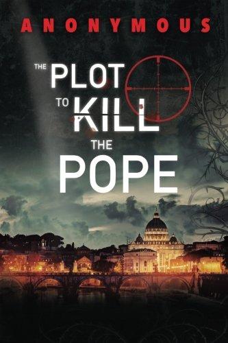 The Plot To Kill The Pope: (Red Mohawk & Bourbon Kid)