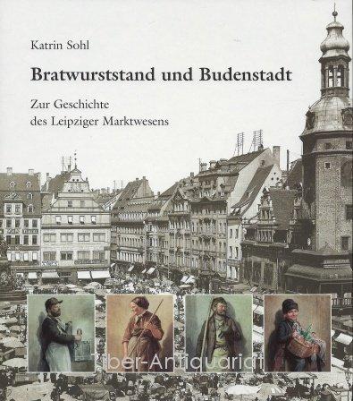 Bratwurststand und Budenstadt.