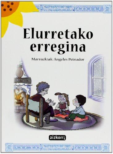 Elurretako erregina (Ekilore)