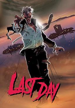 Last Day: Trade Paperback