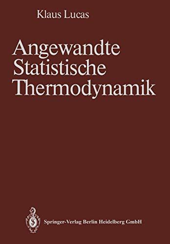 Angewandte Statistische Thermodynamik