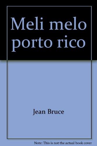 Meli melo porto rico (Arret Com Fleuv)