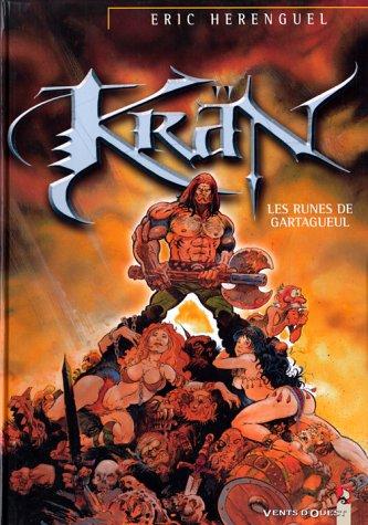 Krän. Vol. 1. Les runes de Gartagueule