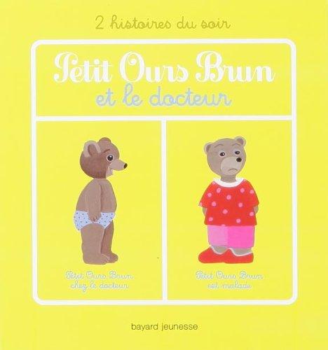 Petit Ours Brun et le docteur