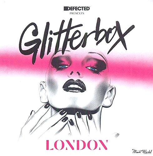 Defected Pres. Glitterbox London