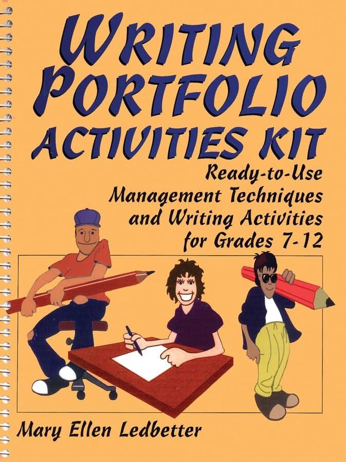 Writing Portfolio Activities Kit: Ready-To-Use Management Techniques and Writing Activities for Grades 7-12 (J–B Ed: Activities)