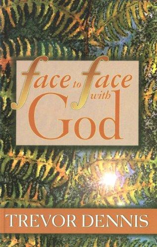 Face to Face with God: Moses, Eluma and Job