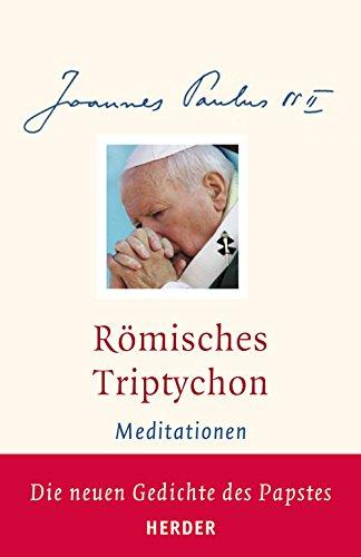 Römisches Triptychon: Meditationen