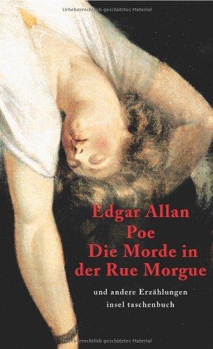 Sämtliche Erzählungen in vier Bänden: Band 2: Die Morde in der Rue Morgue: Die Morde in der Rue Morgue und andere Erzählungen: BD 2 (insel taschenbuch)