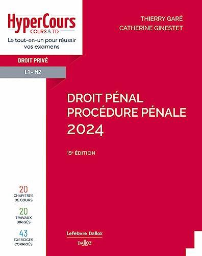 Droit pénal, procédure pénale 2024 : droit privé, L1-M2