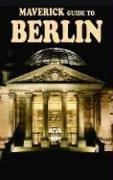 Maverick Guide to Berlin