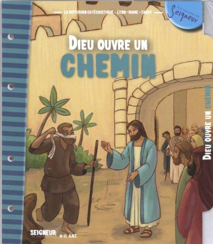 8-11 ANS - MODULE 8 - DIEU OUVRE UN CHEMIN