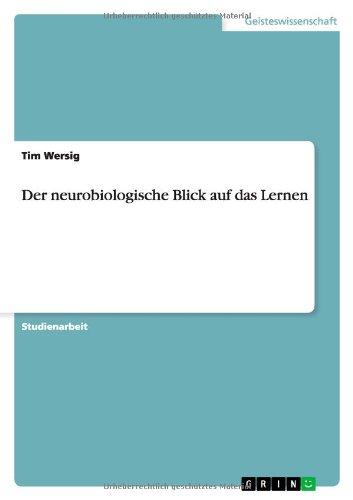 Der neurobiologische Blick auf das Lernen