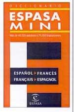 Diccionario Espasa Mini: Espanol-Frances/Francais-Espagnol