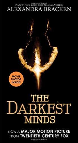 The Darkest Minds (Movie Tie-In Edition) (A Darkest Minds Novel)