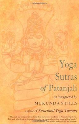 Yoga Sutras of Patanjali: With Great Respect and Love