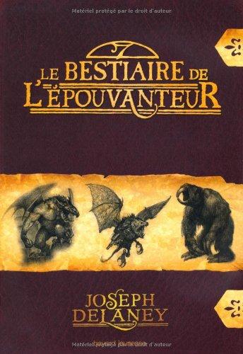 Le bestiaire de l'Epouvanteur