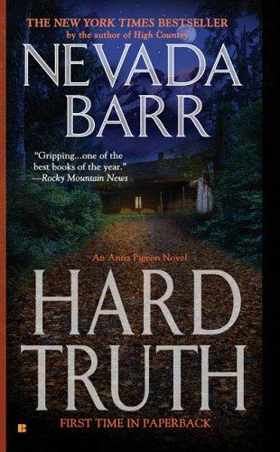 Hard Truth (An Anna Pigeon Novel, Band 13)