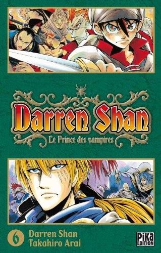 Darren Shan. Vol. 6. Le prince des vampires