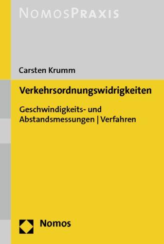 Verkehrsordnungswidrigkeiten: Geschwindigkeits- und Abstandsmessungen - Verfahren