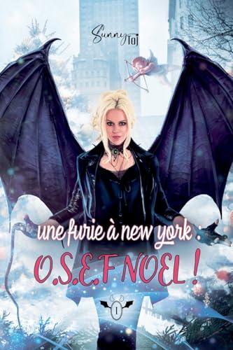 Une Furie à New-York: O.S.E.F. Noël !