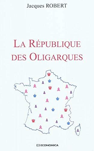 La République des oligarques