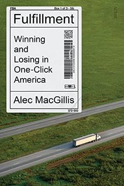 Fulfillment: winning and losing in one-click America