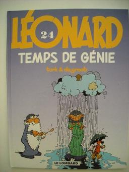 Léonard, Tome 24 : Temps de génie (Léonard Ancienn)