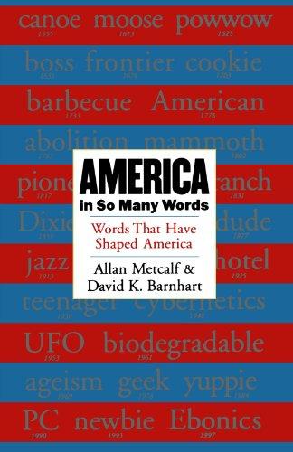 America in So Many Words: Words That Have Shaped America