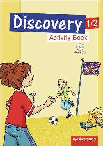 Discovery 1 - 4: Ausgabe 2013: Activity Book 1 / 2 mit CD