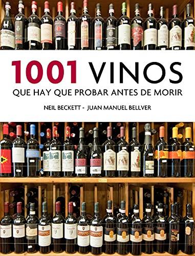 1001 vinos que hay que probar antes de morir (Ocio, entretenimiento y viajes)