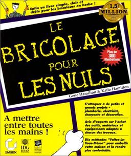 Le bricolage pour les nuls