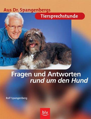 Fragen und Antworten rund um den Hund