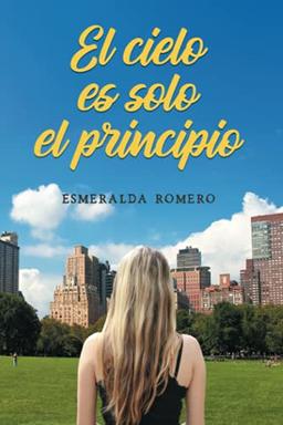 El cielo es solo el principio (Serie Firmamento, Band 3)