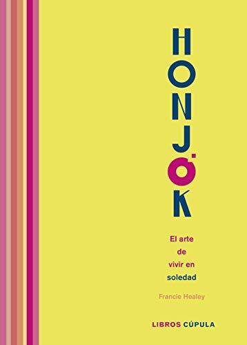 Honjok. El arte de vivir en soledad (Hobbies)