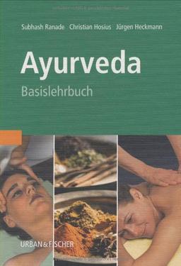 Ayurveda: Basislehrbuch