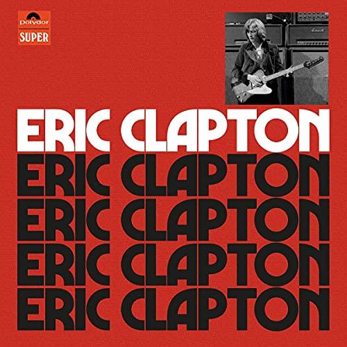 Eric Clapton (Ltd. Anniversary Dlx. Edt.)