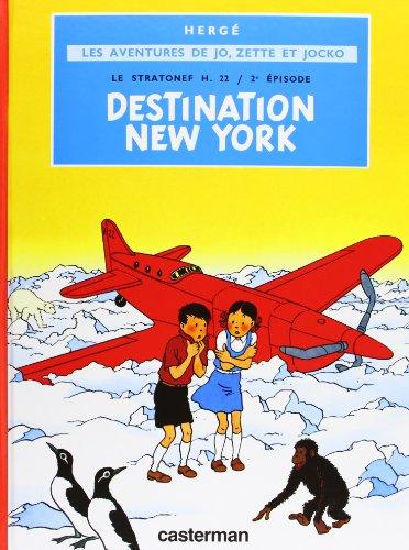 Le Stratonef H 22. Vol. 2. Destination New York