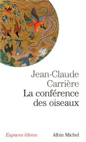 La conférence des oiseaux : récit théâtral