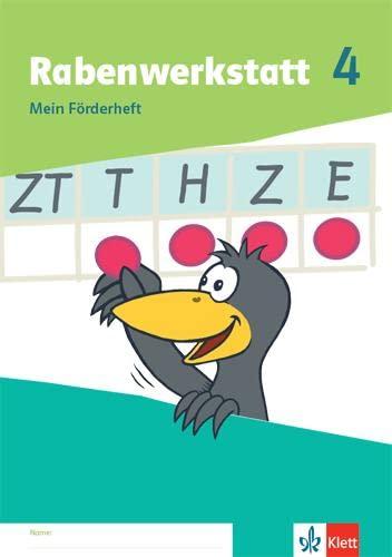 Rabenwerkstatt 4: Mein Förderheft Klasse 4 (Rabenwerkstatt. Allgemeine Ausgabe ab 2020)