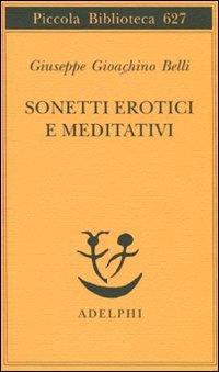 Sonetti erotici e meditativi (Piccola biblioteca Adelphi)