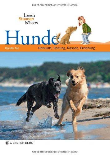 Hunde. Lesen Staunen Wissen