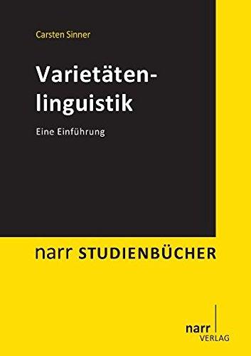 Varietätenlinguistik: Eine Einführung (Narr Studienbücher)