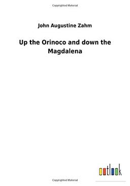 Up the Orinoco and down the Magdalena